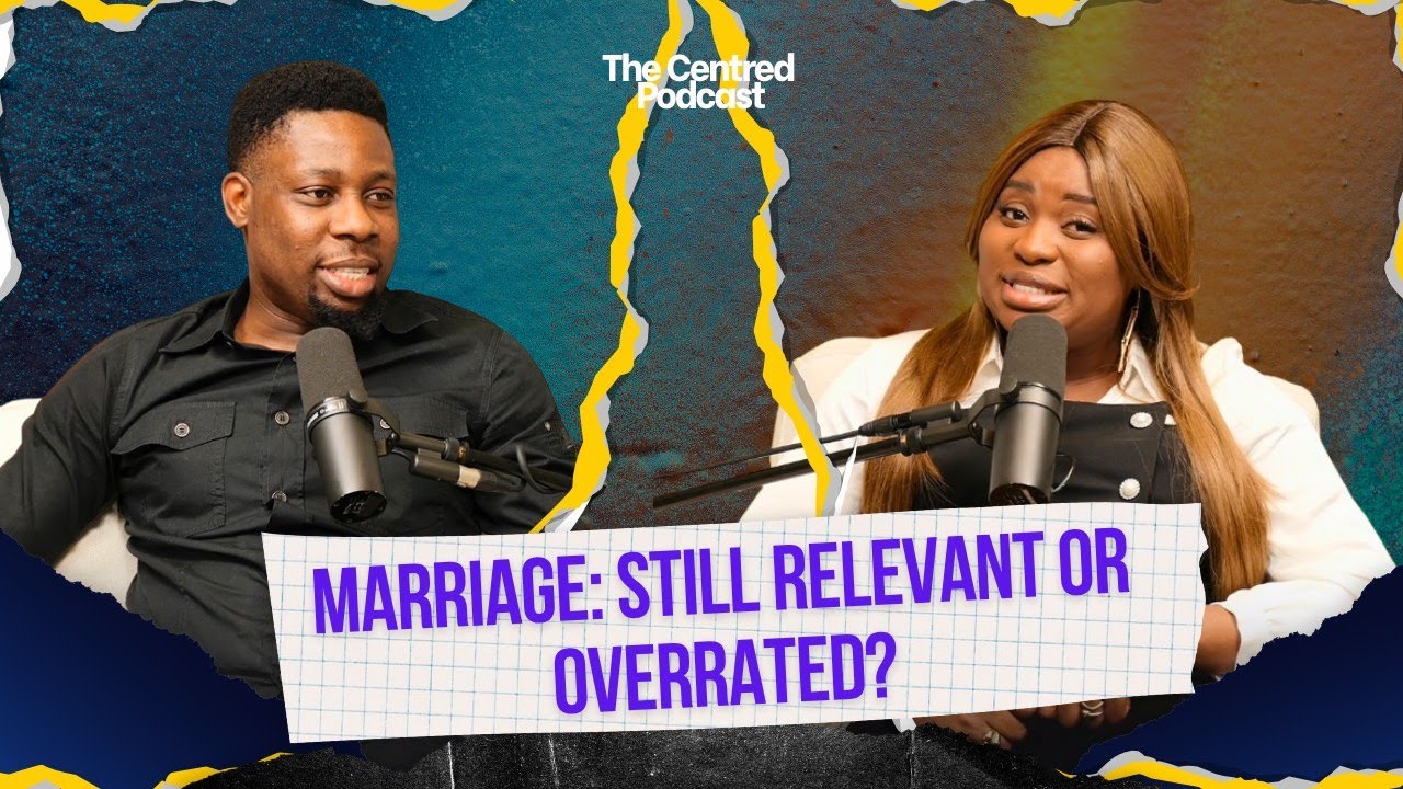 Is Marriage Even Worth It Anymore? | Part 1 (ft. Pastor Hope Obaido) | The Centred Podcast with JMN