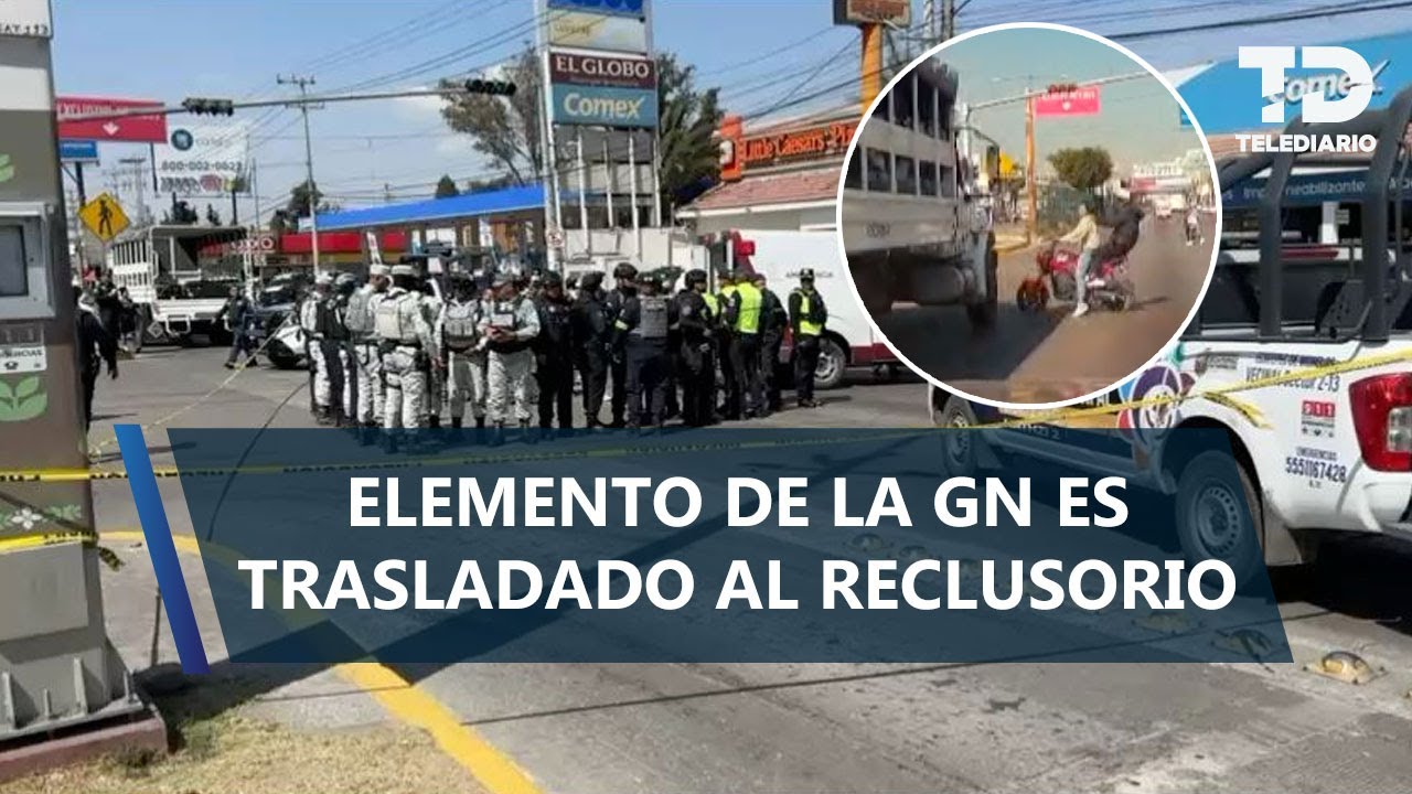 Ingresan al reclusorio a elemento de Guardia Nacional que atropelló motociclistas en Ecatepec