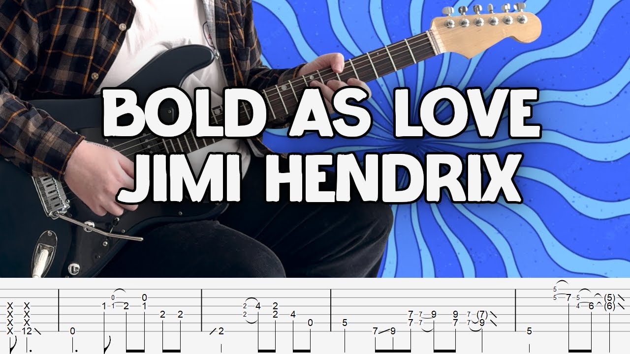 Bold as Love - Jimi Hendrix cover (TABS)