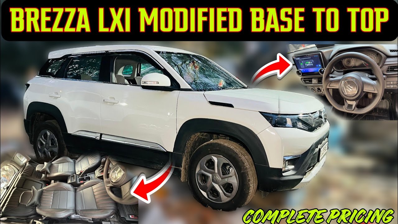 2026 Brezza Lxi Modified With Price ✅ Brezza Modification 2026 ✅ Brezza Base To Top Modified