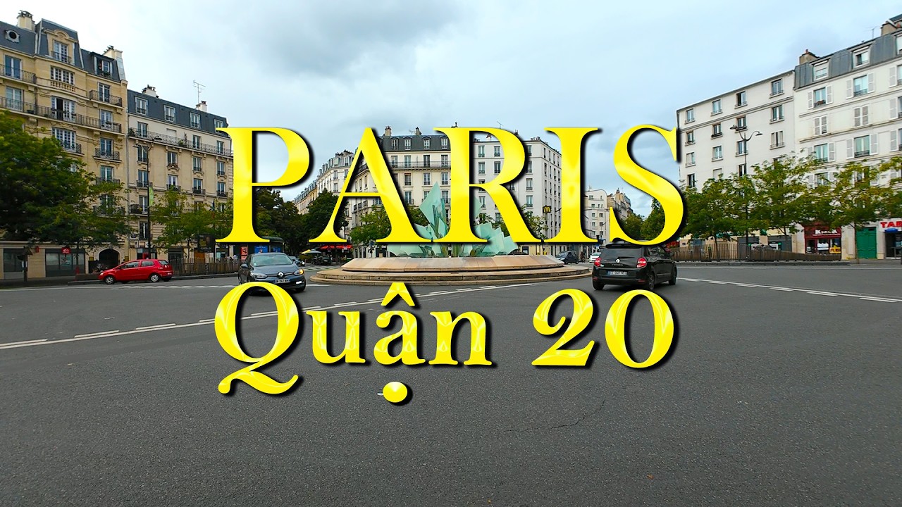 Quận 20 Paris - Cây xanh, công viên nhiều như rừng.🍀🌳🌿