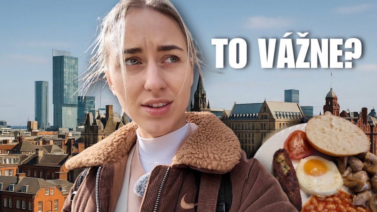 ANGLIČANIA NEJEDIA ZELENINU?! |  Manchester vlog