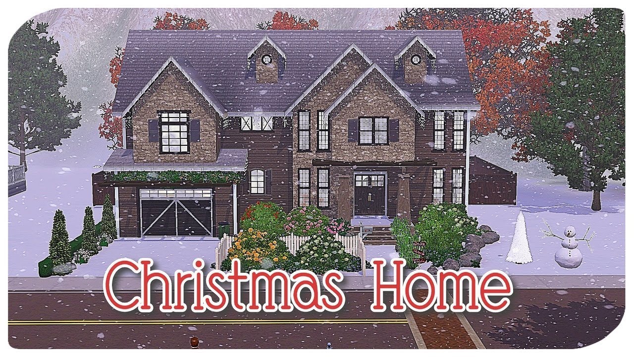 The Sims 3 | Speed Build | Christmas Family Home | Part one