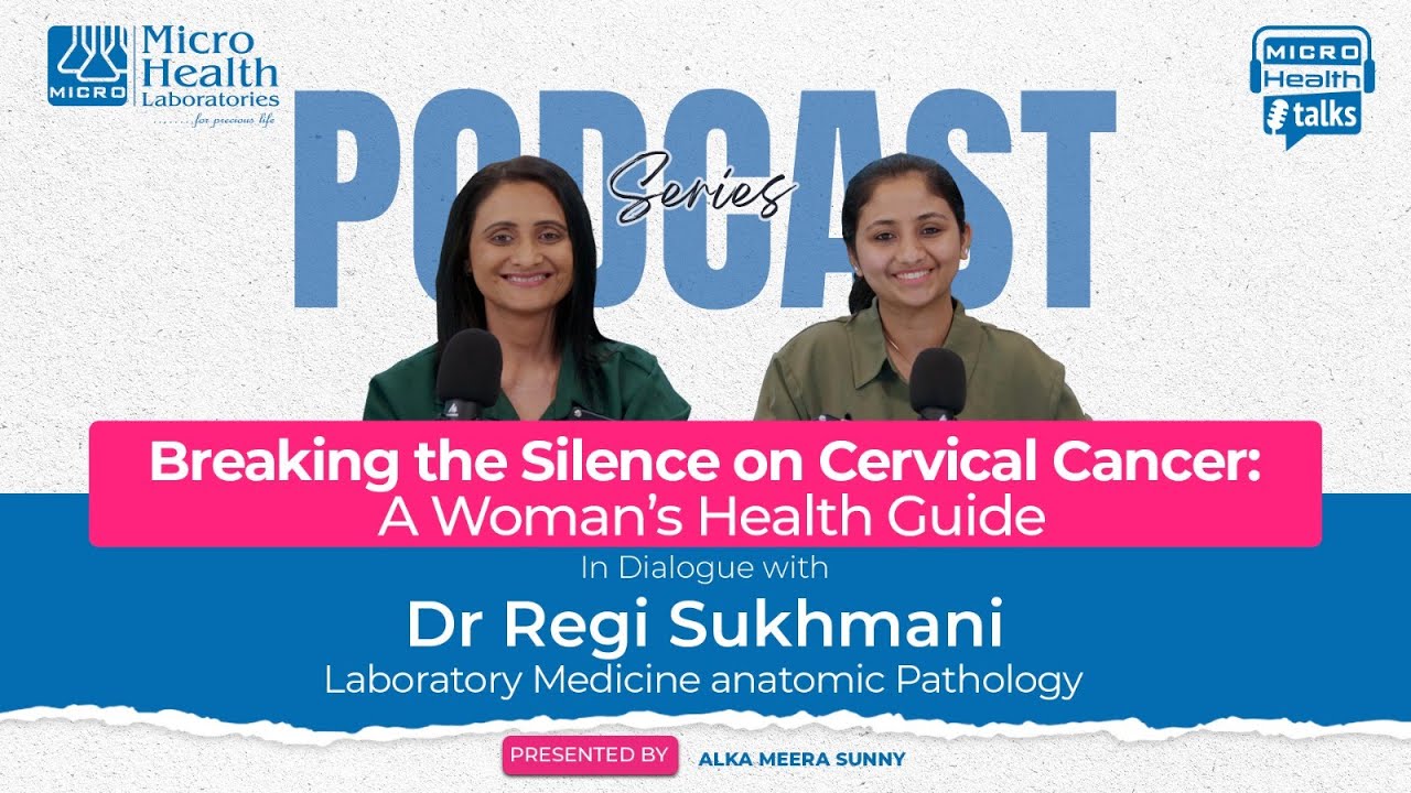 Breaking the Silence on Cervical Cancer | Dr. Regi Sukhmani | Micro Health Talks