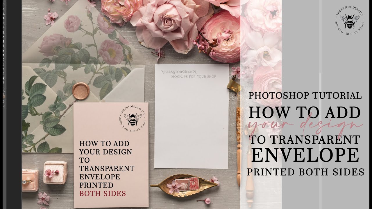 Photoshop Tutorial- How To Add your Design to transparent Envelope