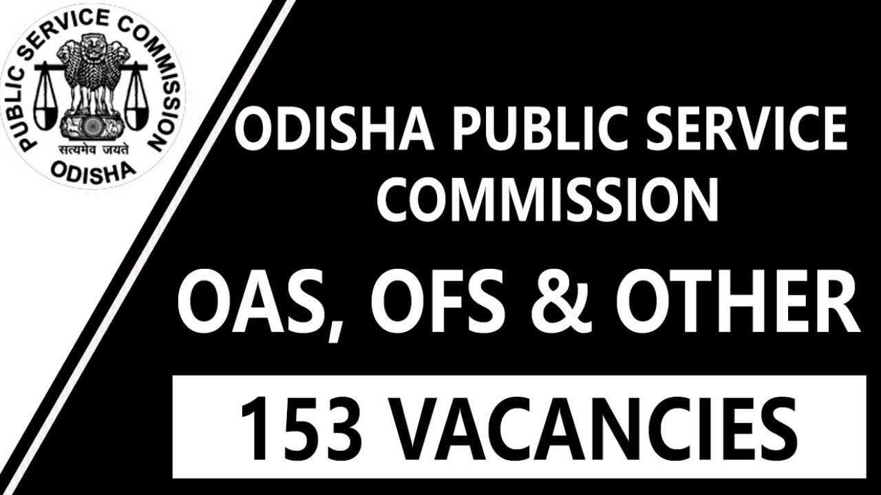 OPSC 153 Various Post Govt Job Recruitment || Nov-Dec 2019 Govt Job