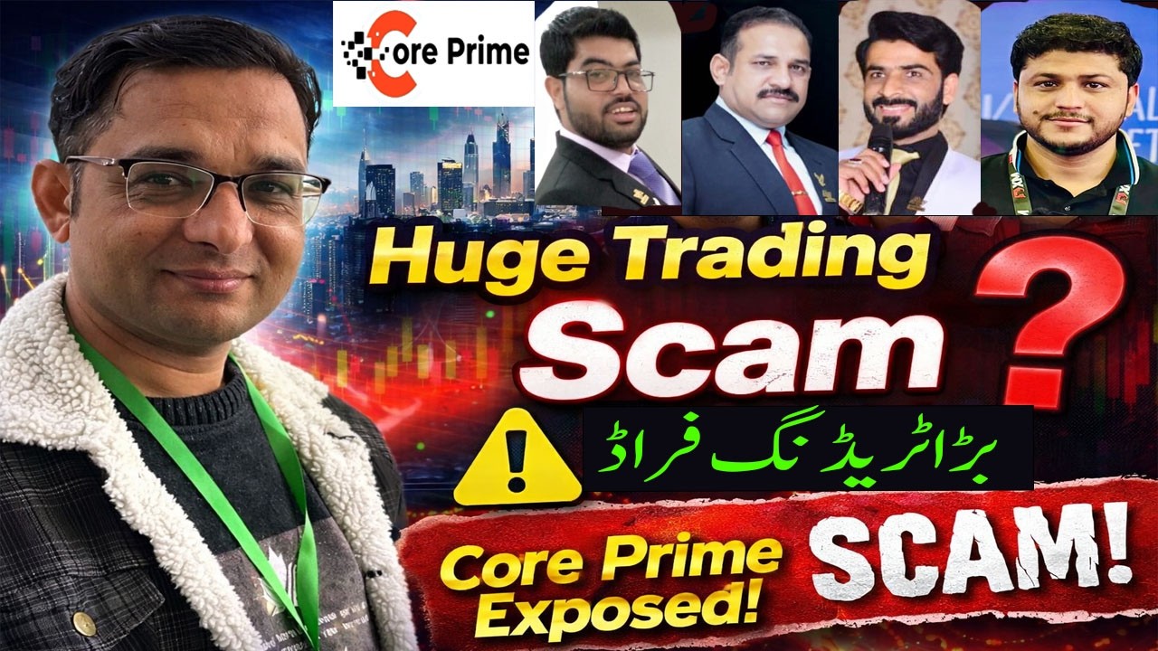 Core Prime Exposed | Alleged Trading Scam Linked to BZ & Al-Hayat | Asif Zaman Fraud Investor Alert