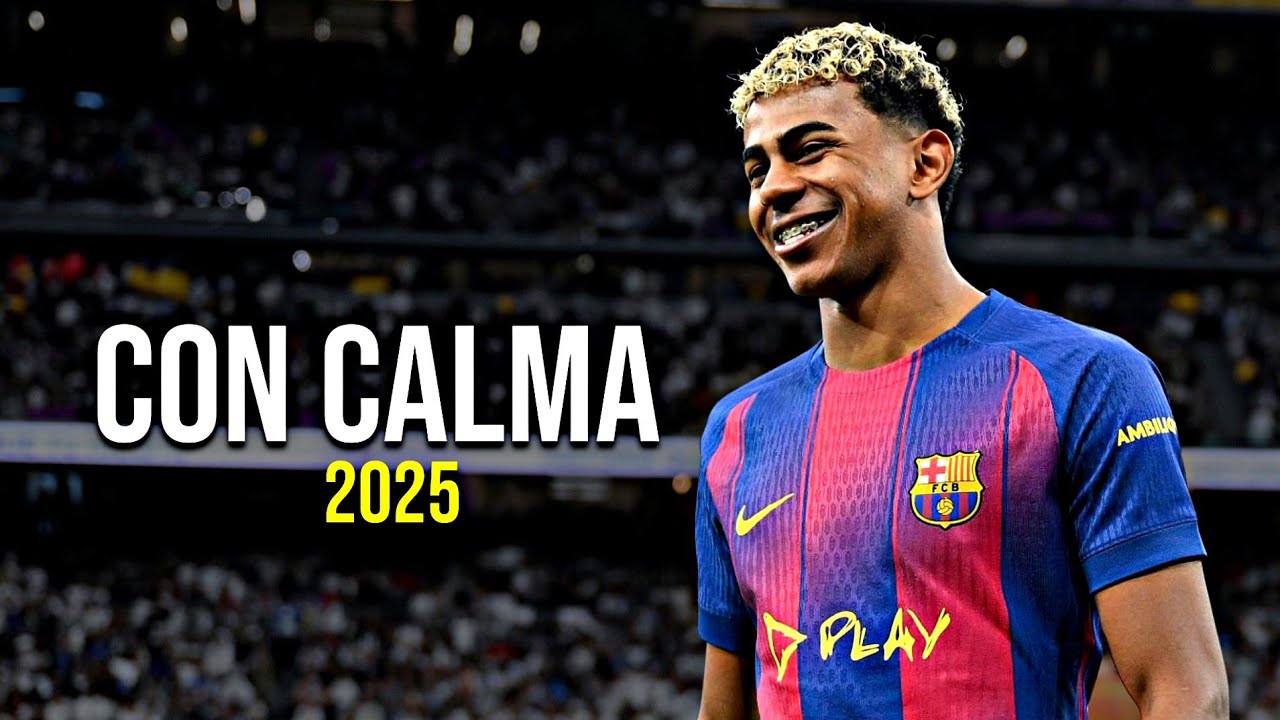 Lamine Yamal || Con Calma - Daddy Yankee & Snow