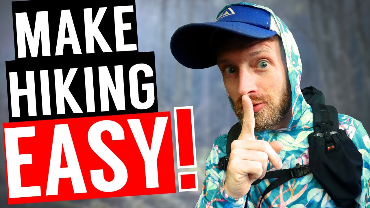 10 Tips To Make Hiking EASY! | Ultra Marathoner Secrets Revealed