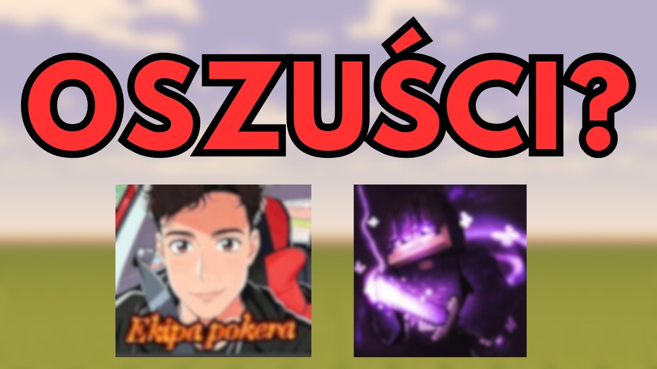 JAK STREAMERZY MINECRAFT WAS OSZUKUJĄ?