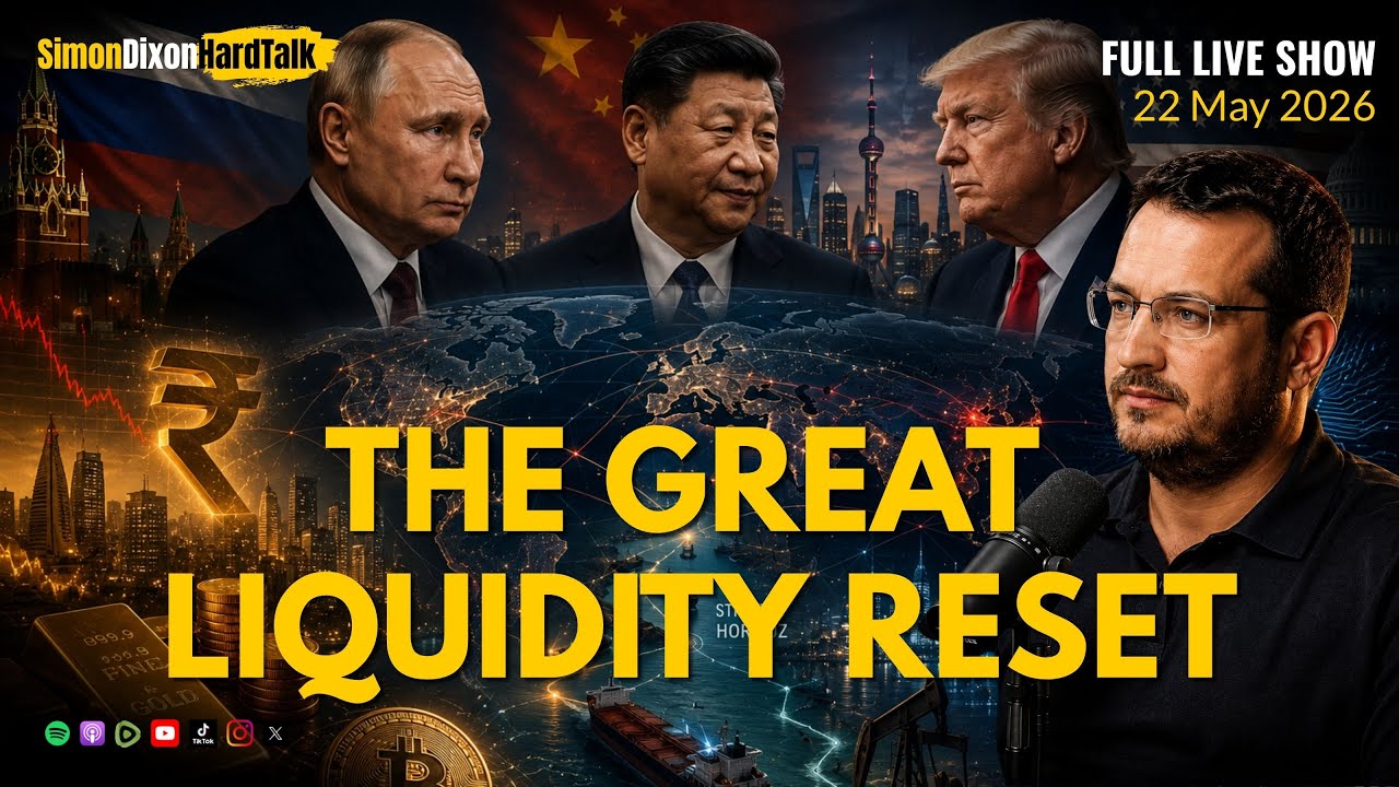 The Great Liquidity Reset | Simon Dixon Hard Talk LIVE