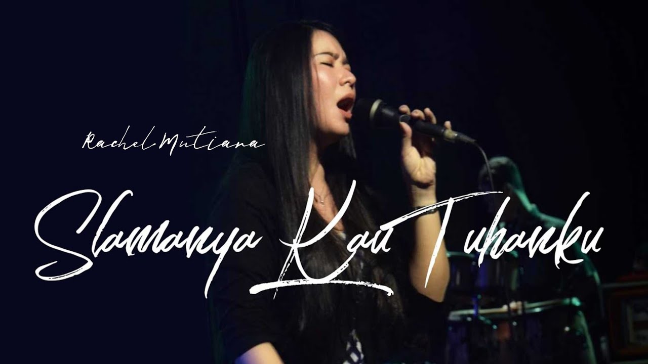S'lamanya KAU TUHANku - Cover by Rachel Mutiara ( Pujian Penyembahan Saat Teduh )