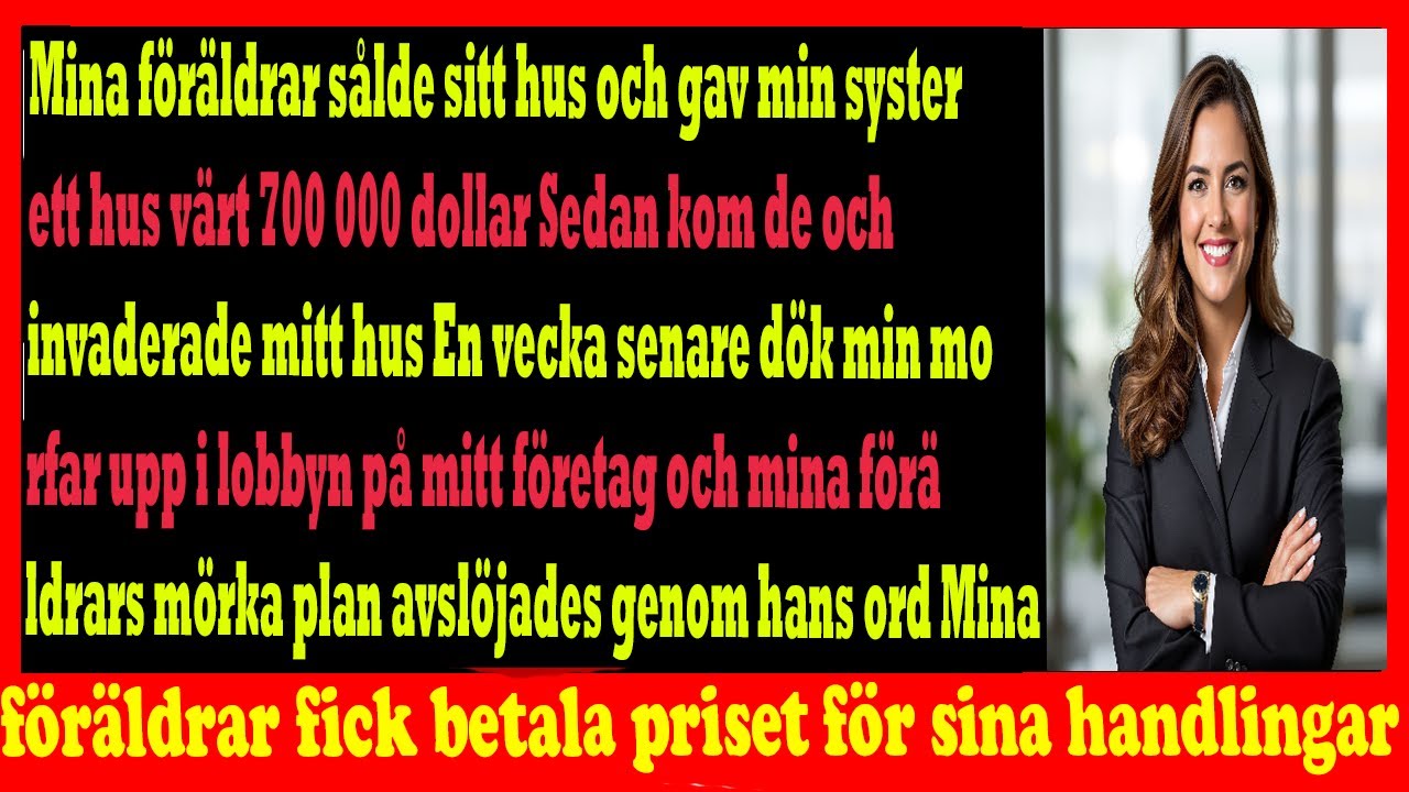 Föräldrar gav syster ett hus för $700 000  sen försökte de ta mitt hem