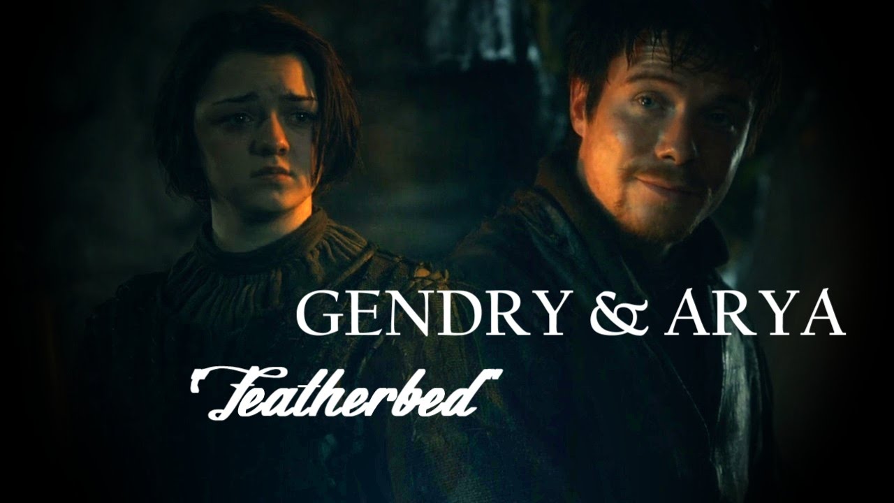 My Featherbed } Gendry & Arya