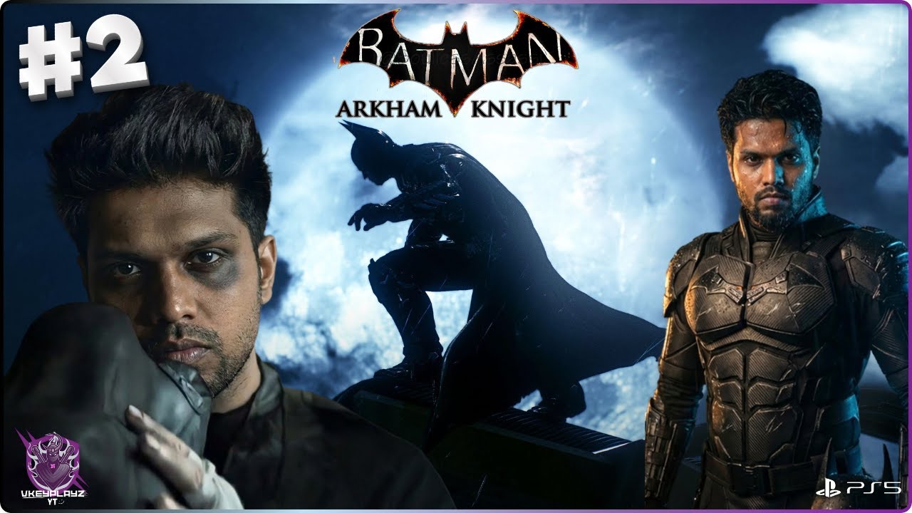BATMAN ARKHAM KNIGHT LIVE🔥| EP2 | #batmanarkhamknight #gaming #tamil