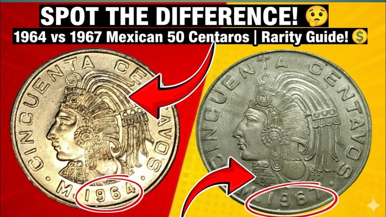 &ldquo;Cincuenta Centavos 1964 & 1967 | Rare Mexican Coins Real Value & Hidden Secrets