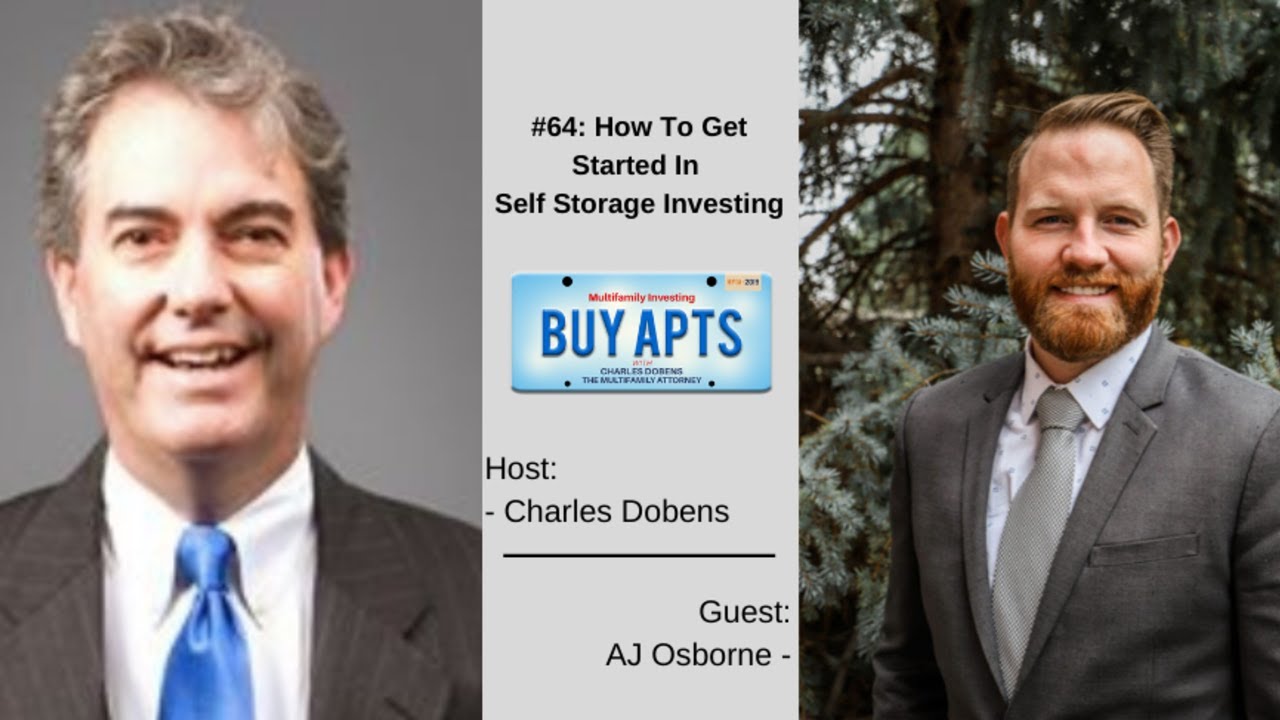 #64: How To Get Started In Self Storage Investing with AJ Osborne