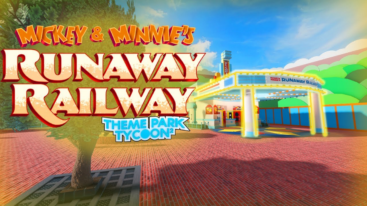 Mickey and Minnie's Runaway Railway Disneyland Theme Park Tycoon 2 Recreation: Recreated by Rtousa10