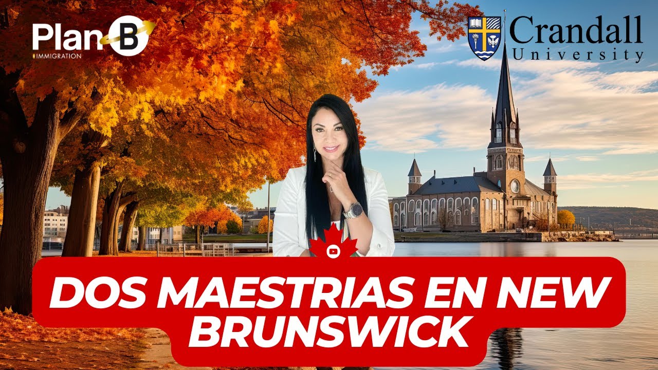 ¡Dos Maestrías en New Brunswick!