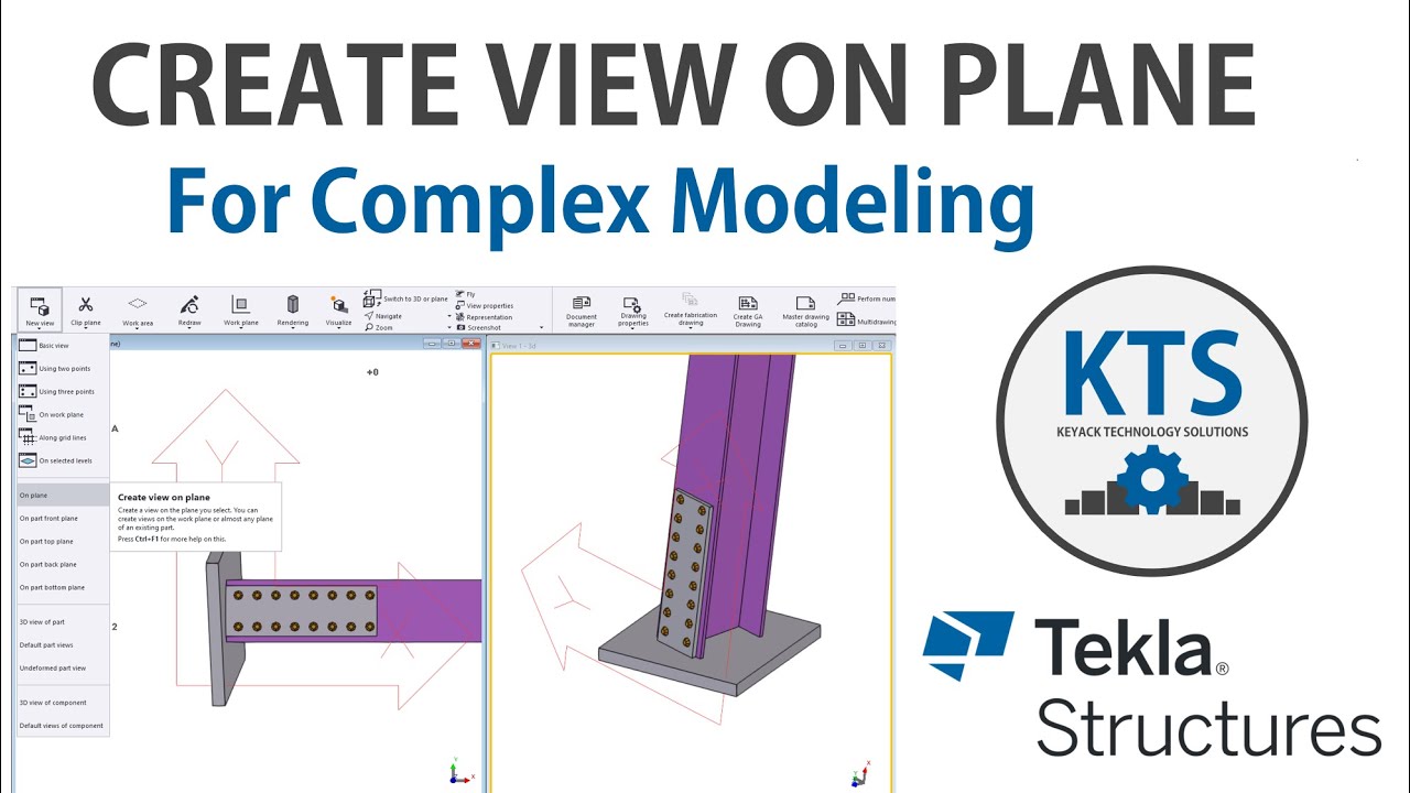 KTS - Create View on Plane for Complex Modeling in Tekla Structures