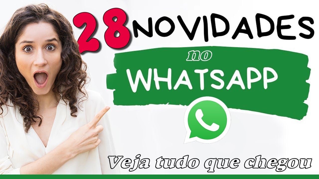 VEJA AS 28 FUNÇÕES QUE SAIU PARA O WHATSAPP ESSE ANO - (2022-23) EXCLUSIVO!