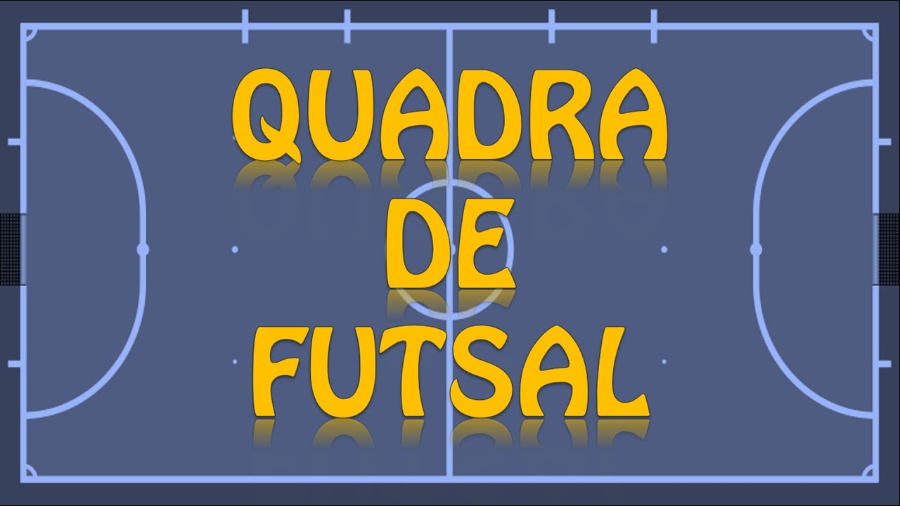 A Quadra de Futsal