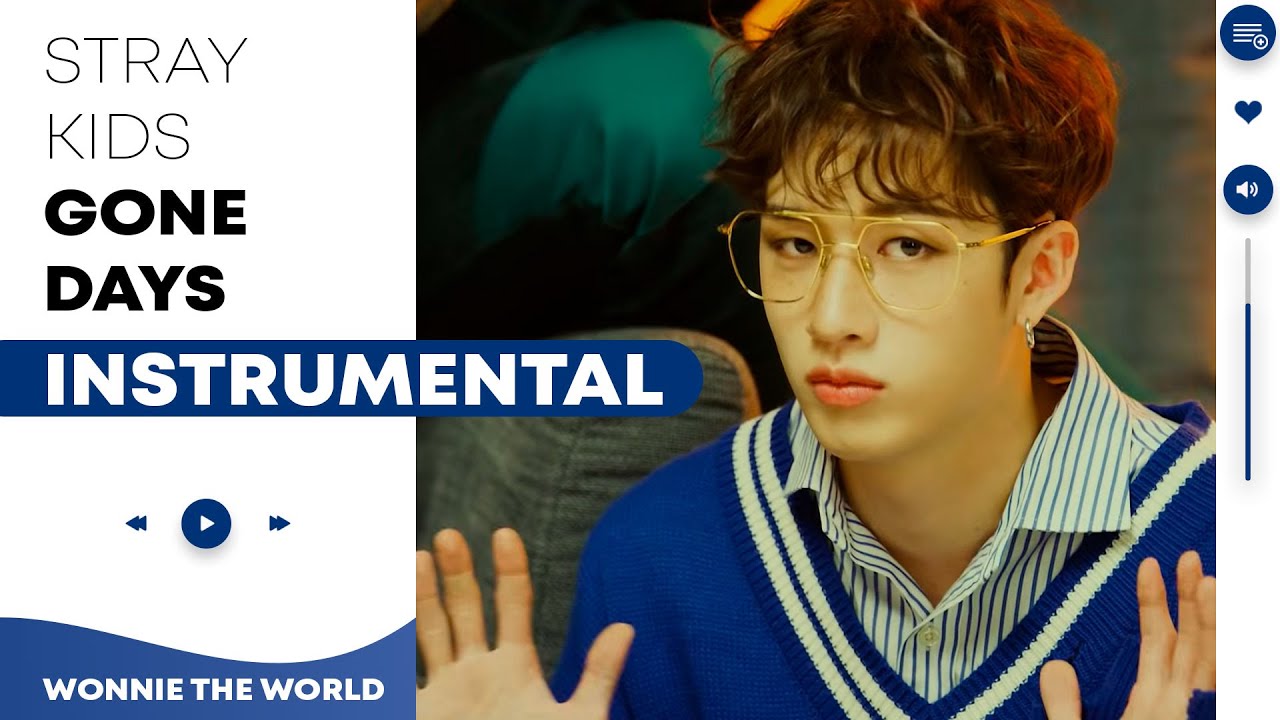 Stray Kids - Gone Days | Official Instrumental