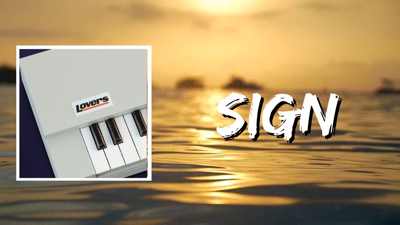 Roosevelt - Sign (Lyrics)