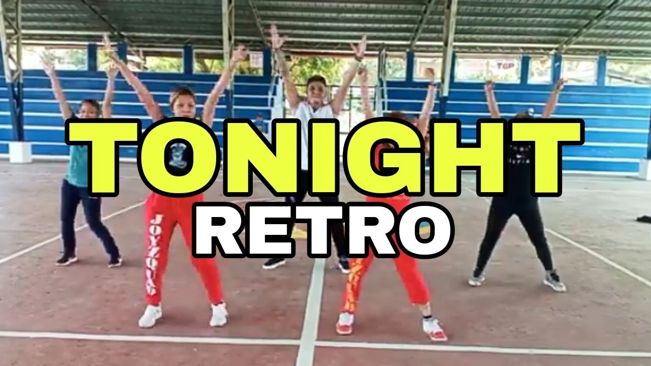 TONIGHT - RETRO | Zumba
