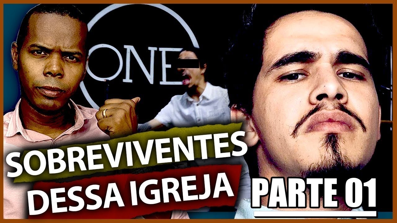 IGREJA ONE - PARTE 01