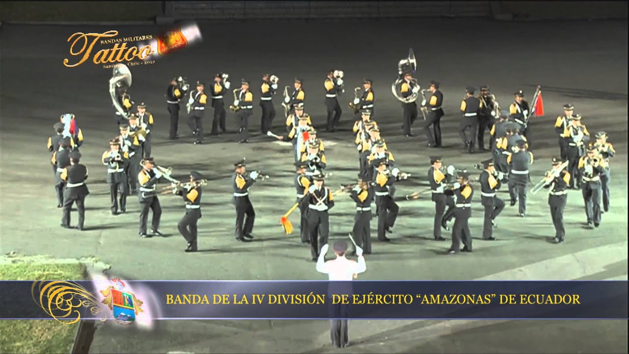 TATTOO MILITAR CHILE 2012 PRESENTACIÓN ECUADOR