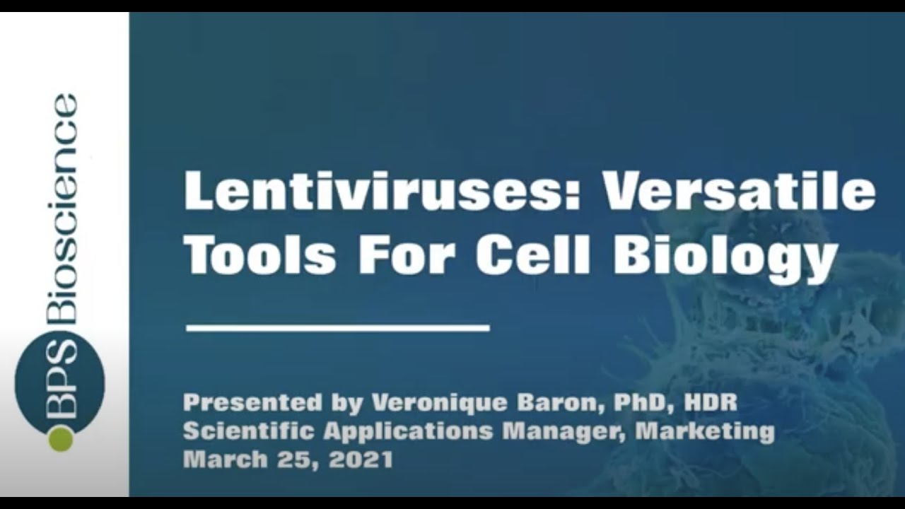 Lentiviruses: A Versatile Tool for Cell Biology Research