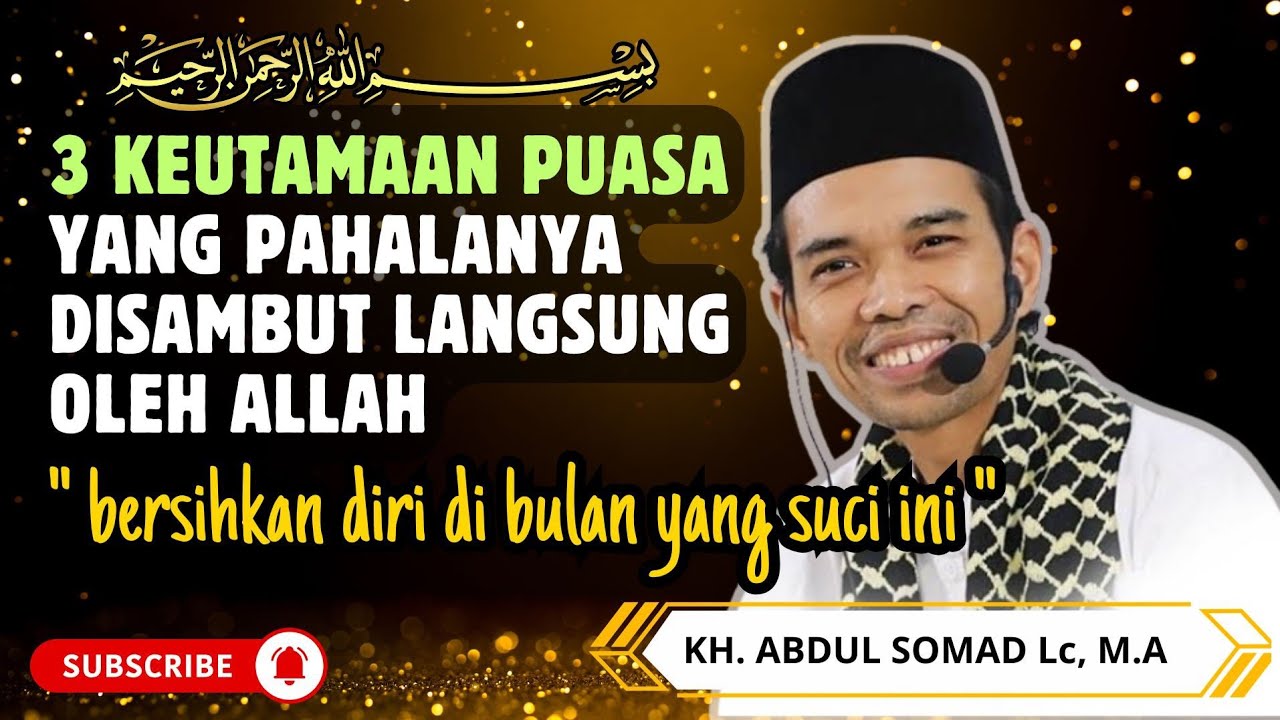 Tiga Keutamaan Puasa yang Pahalanya Disambut Langsung oleh Allah #ceramah #dakwah #tausiah #ramadhan