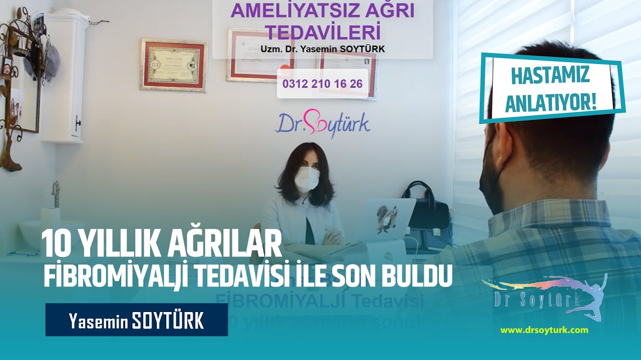 Ömer Bey'in 10 Yıllık Ağrıları FİBROMİYALJİ Tedavisi İle Son Buldu.