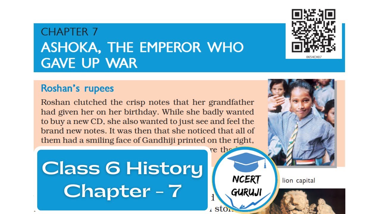 Class 6 History Chapter 7 | Ashoka, The Emperor Who Gave Up War | NCERT Guruji