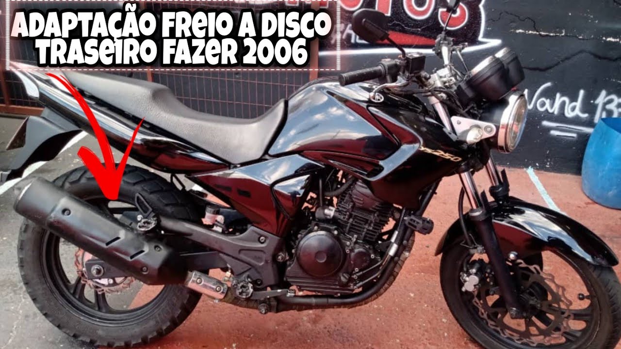 ADAPTAMOS FREIO A DISCO TRASEIRO NA FAZER 2006