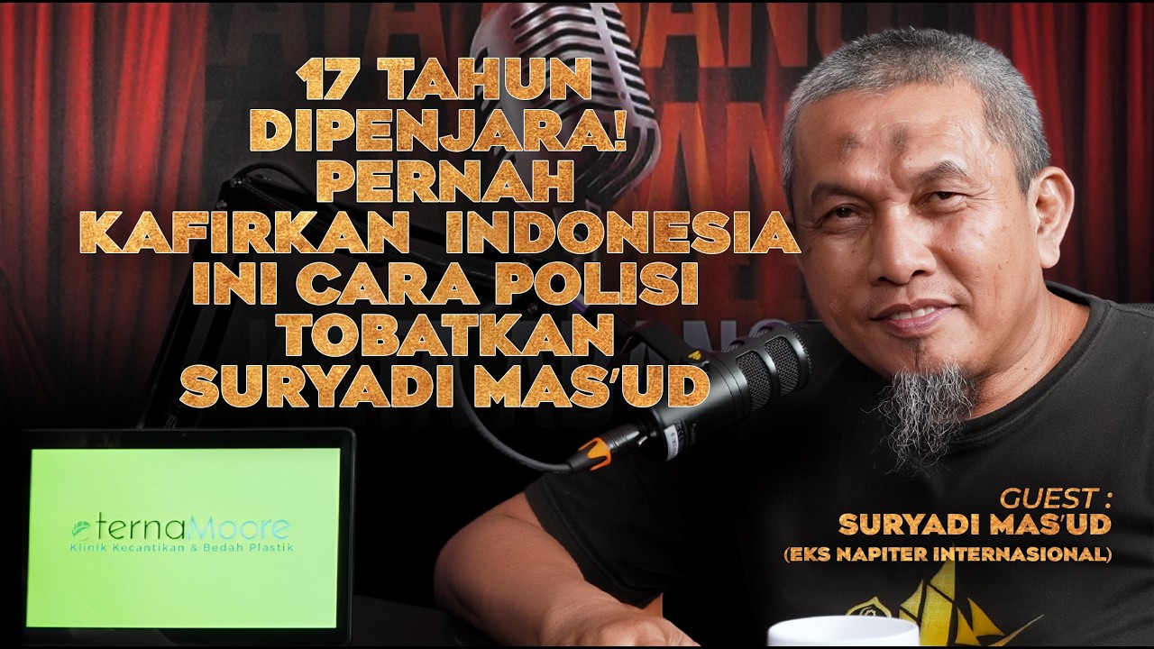 17 Tahun Dipenjara ! Pernah Kafirkan Indonesia, Ini Cara Polisi Tobatkan Suryadi Mas'ud