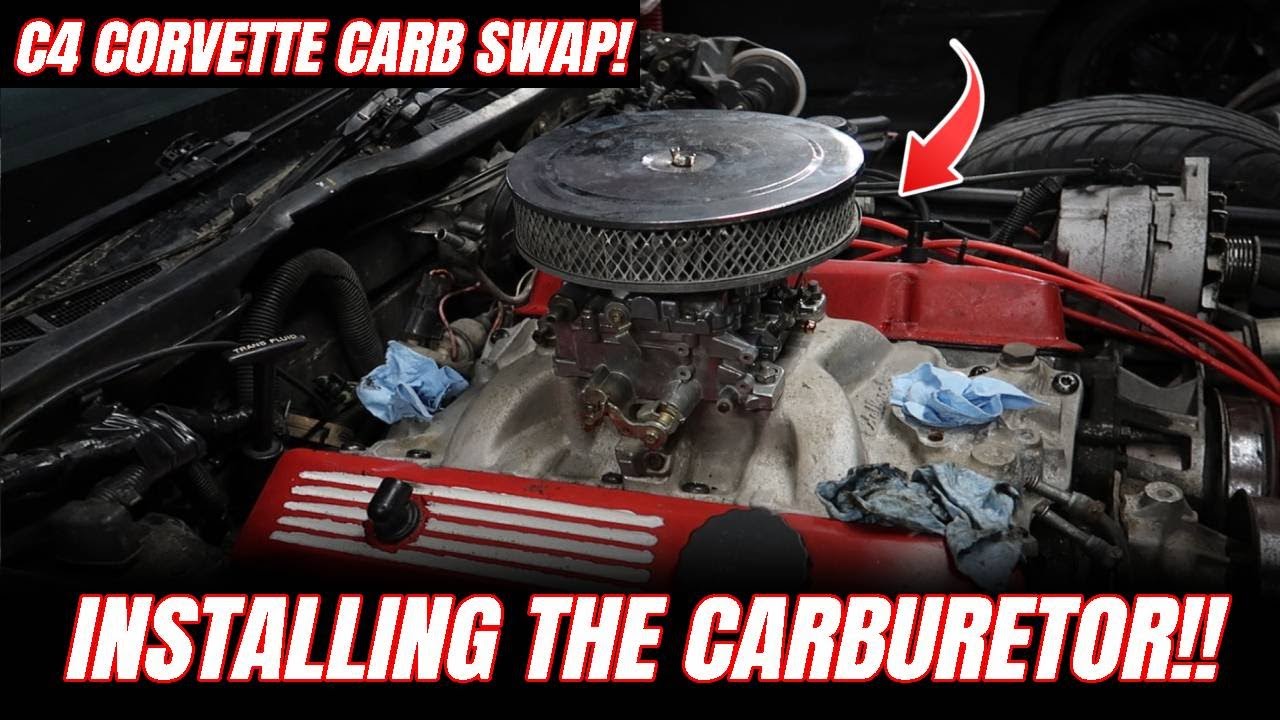 Carburetor Swapping my C4 Corvette! PART 2 (CARBURETOR INSTALL!)