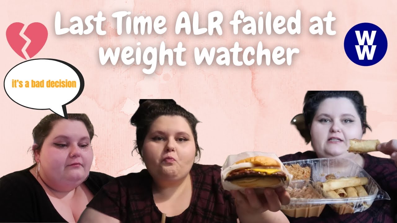 Last Time Amberlynn tried weight watcher (for 5 days)