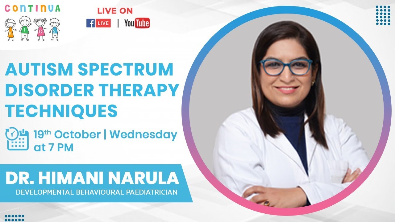 Autism Spectrum Disorder Therapy Techniques with Dr. Himani Narula