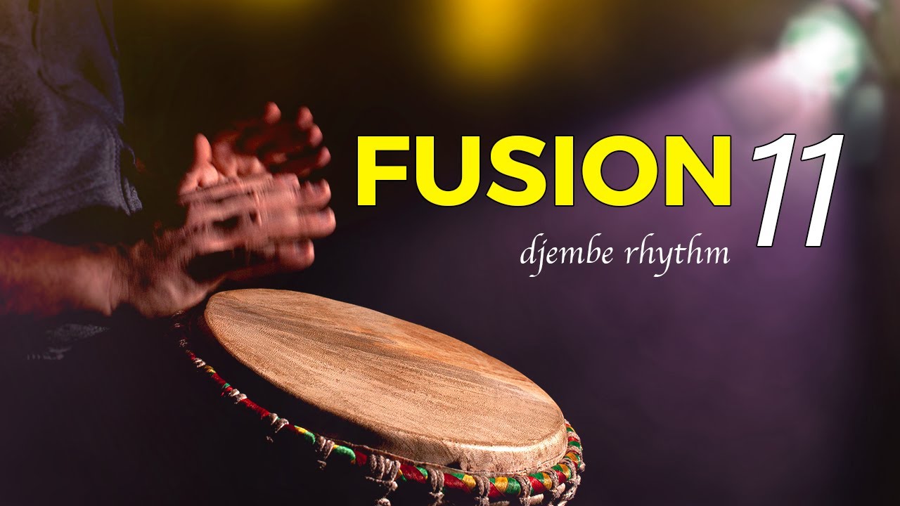 Learn a Fusion Rhythm for Djembe [Fusion 11]