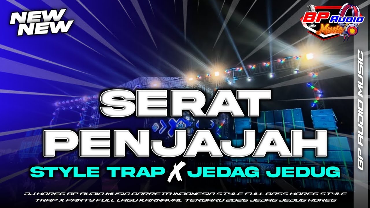 DJ TRAP SERAT PENJAJAH FUL BASS HOREG TERBARU BP AUDIO MUSIC 2026 ‼️