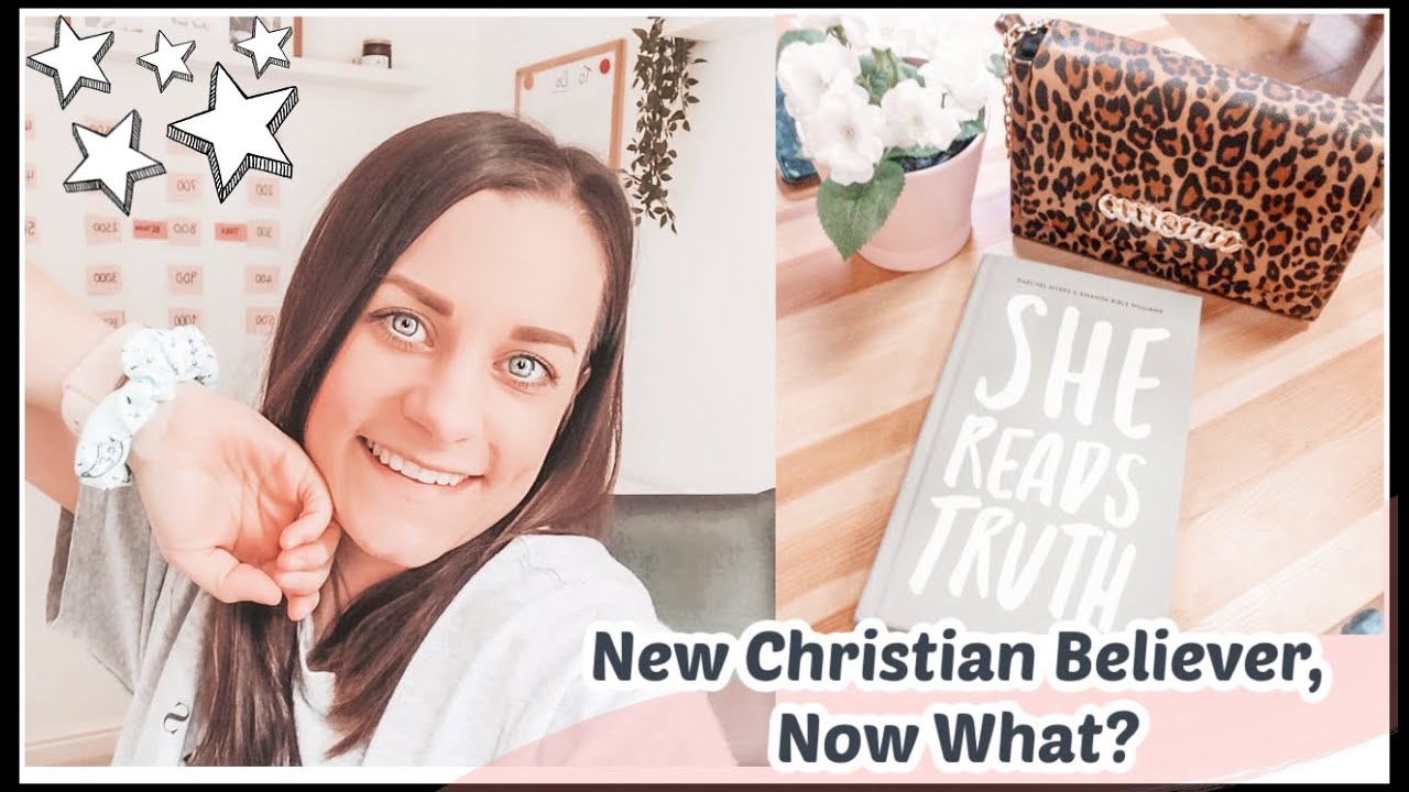 NEW CHRISTIAN BELIEVER, NOW WHAT? 5 EASY TIPS for new Christians.
