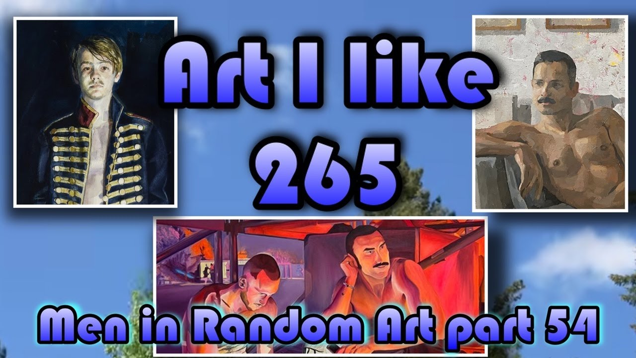 Art I like 265 Men in Random Art part 54