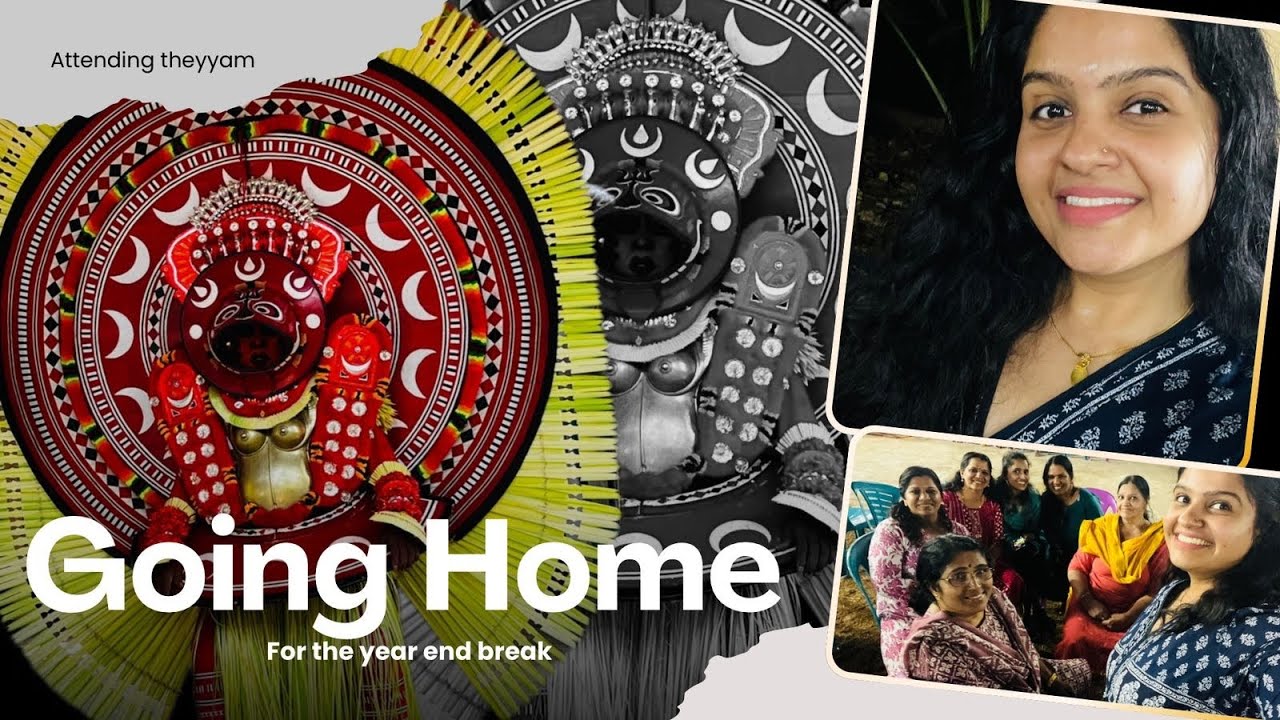 Going home for the year end break|Attending Theyyam at Tharavaadu| EV charger