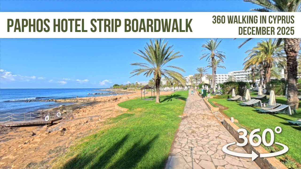 Virtual Tour of Paphos Boardwalk Behind The Hotel Strip