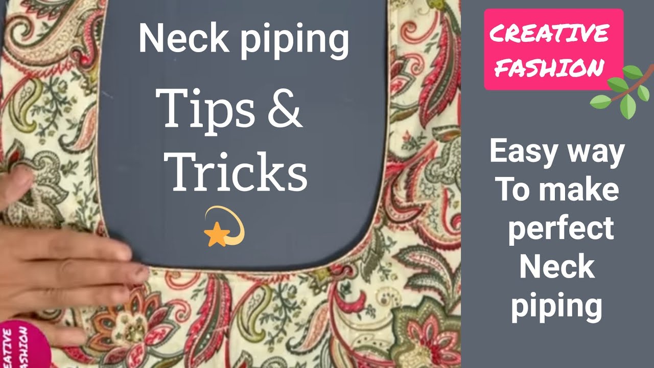Neck Piping Tips ✨