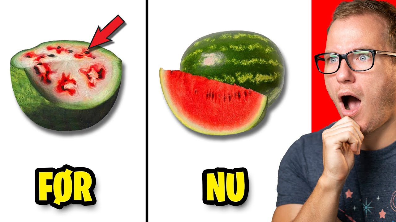 10 frugter og grøntsager som så helt anderledes ud! 🍌🍉