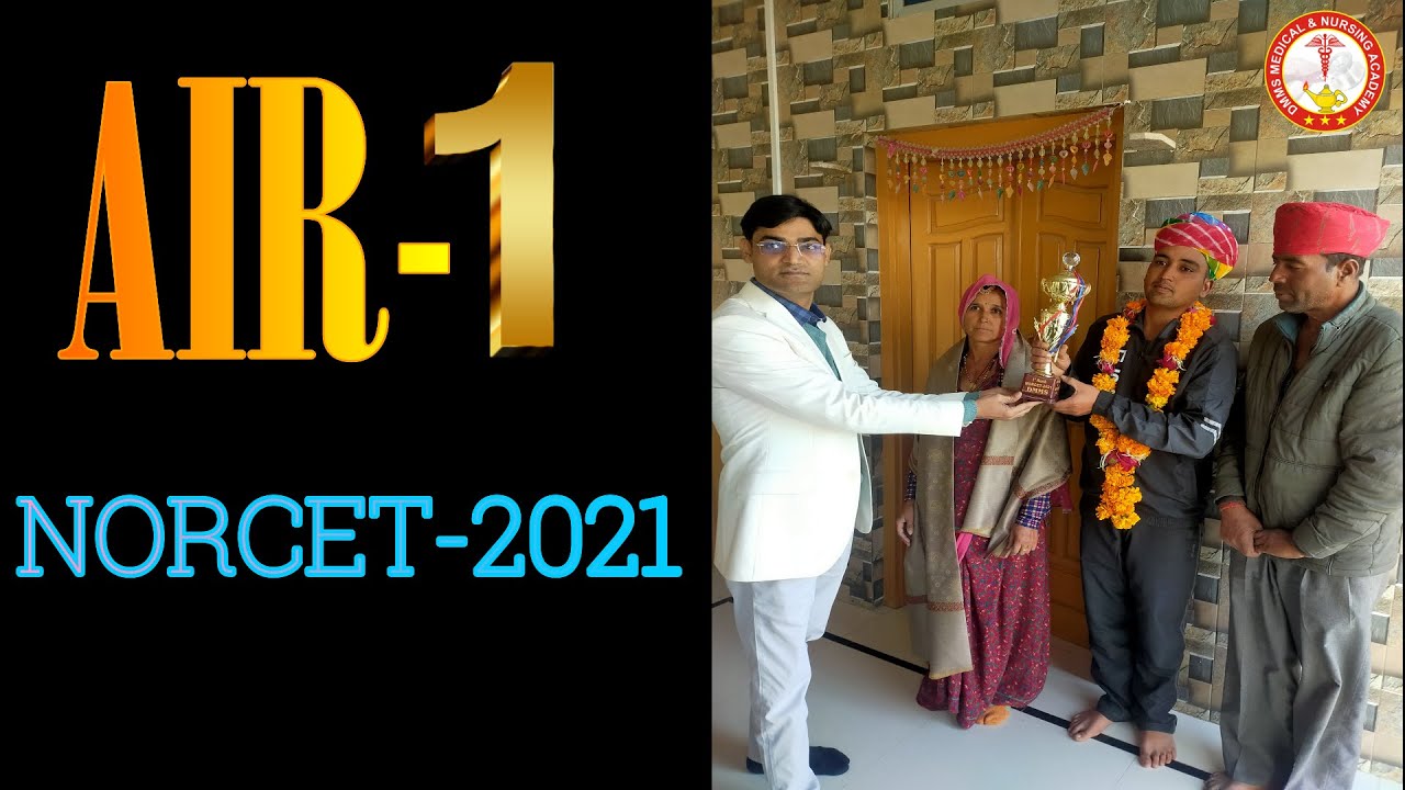 AIR-1 (NORCET-2021) II DMMS Student II DP Batch