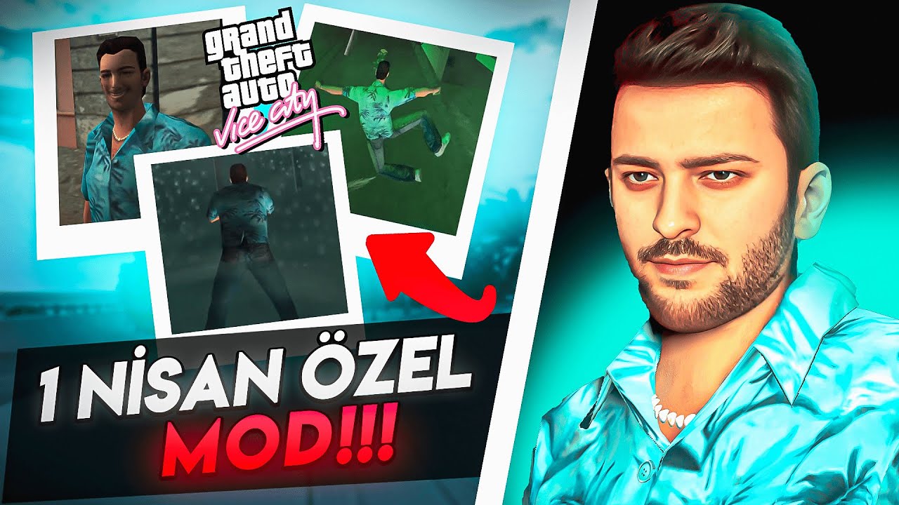 1 NİSAN ŞAKALANDIN ! GTA Vice City Loosened Vice Modu